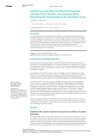 Palatal Injection Does Not Block the Superior Alveolar Nerve Trunks: Correcting an Error Regarding the Innervation of the Maxillary Teeth