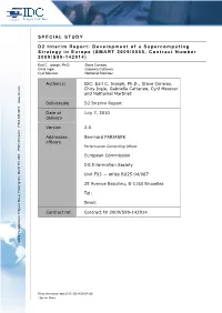 SPECIAL STUDY D2 Interim Report: Development of a Supercomputing Strategy in Europe