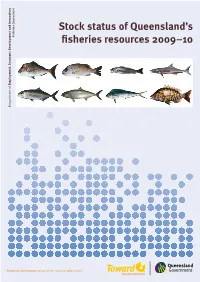 Stock Status of Queensland's Fisheries Resources 2009–10