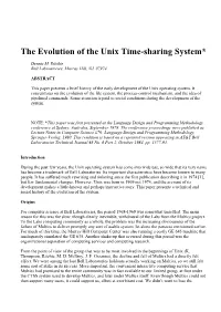 The Evolution of the Unix Time-Sharing System*