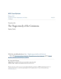 The Tragicomedy of the Commons, 2014 BYU L