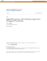 A Revolutionary Approach to the Eggshell Plaintiff Rule Steve Calandrillo University of Washington School of Law