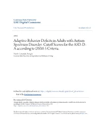 Adaptive Behavior Deficits in Adults with Autism Spectrum Disorder- Cutoff Cors Es for the ASD-D- a According to DSM-5 Criteria
