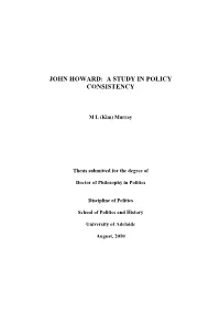 John Howard: a Study in Policy Consistency