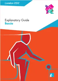 London 2012 Explanatory Guide Boccia