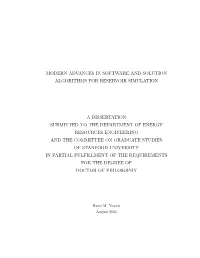 Modern Advances in Software and Solution Algorithms for Reservoir Simulation