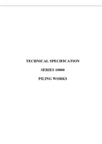 Technical Specification Series 10000 Piling Works