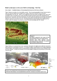 Model Landscapes: on the Use of GIS in Archaeology – Part Two