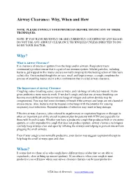 Airway Clearance: Why, When and How