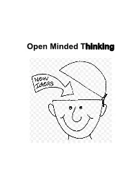“Dialectical” Open-Mind Thinking
