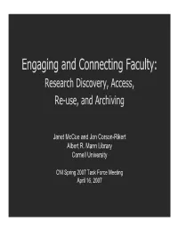 Engaging and Connecting Faculty: Research Discovery, Access, Re-Use, and Archiving