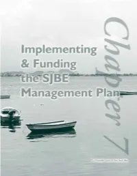Implementing & Funding the SJBE Management Plan