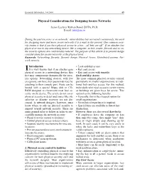 Physical Considerations for Designing Secure Networks