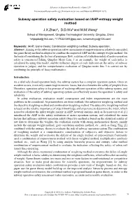 Subway Operation Safety Evaluation Based on IAHP-Entropy Weight Method