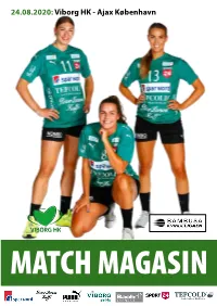 24.08.2020: Viborg HK - Ajax København