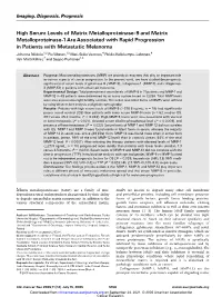 High Serum Levels of Matrix Metalloproteinase-9 and Matrix