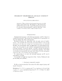 Invariant Measures on Locally Compact Groups