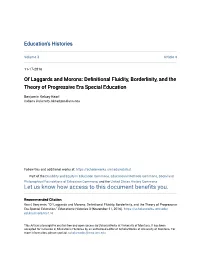 Of Laggards and Morons: Definitional Fluidity, Borderlinity, and the Theory of Progressive Era Special Education