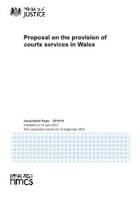 Proposal on the Provision of Courts Services in Wales