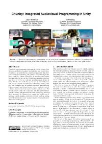 Chunity: Integrated Audiovisual Programming in Unity