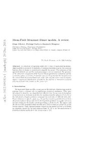 Mean-Field Monomer-Dimer Models. a Review. 3