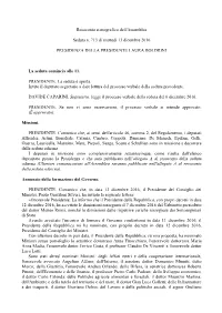 Resoconto Stenografico Dell'assemblea Seduta N. 713 Di