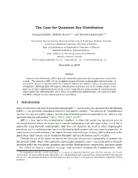 The Case for Quantum Key Distribution