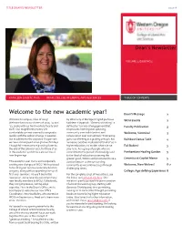 Welcome to the New Academic Year! Dean’S Message 1