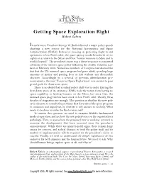 Getting Space Exploration Right Robert Zubrin