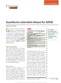 Guanfacine Extended Release for ADHD