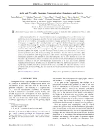 Agile and Versatile Quantum Communication: Signatures and Secrets