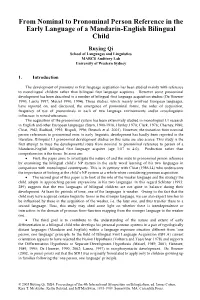 From Nominal to Pronominal Person Reference in the Early Language of a Mandarin-English Bilingual Child