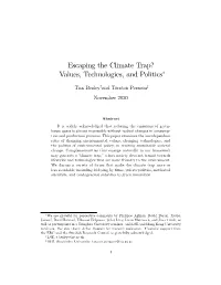 Escaping the Climate Trap? Values, Technologies, and Politics∗