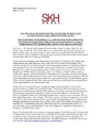 FOR IMMEDIATE RELEASE April 11, 2012 WALTER TROUT RETURNS