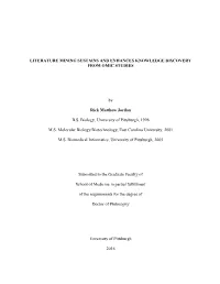 Literature Mining Sustains and Enhances Knowledge Discovery from Omic Studies
