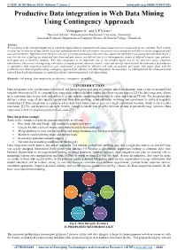 Productive Data Integration in Web Data Mining Using Contingency Approach