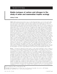 Stable Isotopes of Carbon and Nitrogen in the Study of Avian and Mammalian Trophic Ecology