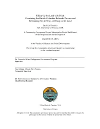 Filling up the Land with Pilalt: Countering the British Columbia Referrals Process and Reclaiming Stó:L Ō Ways of Being on the Land