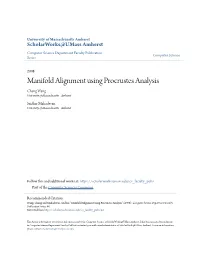 Manifold Alignment Using Procrustes Analysis Chang Wang University of Massachusetts - Amherst