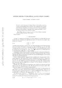 Option Pricing in Bilateral Gamma Stock Models