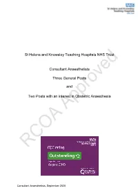 St Helens and Knowsley Teaching Hospitals NHS Trust Consultant Anaesthetists Three General Posts and Two Posts with an Interest
