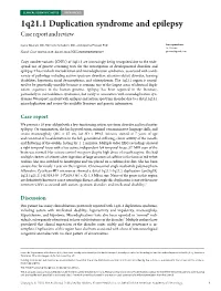 1Q21.1 Duplication Syndrome and Epilepsy Case Report and Review