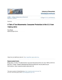 A Tale of Two Movements: Consumer Protection in the U.S. from 1969 to 2010