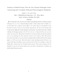 Analysis of Orbital Decay Time for the Classical Hydrogen Atom Interacting with Circularly Polarized Electromagnetic Radiation