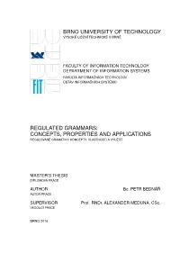 Brno University of Technology Regulated Grammars