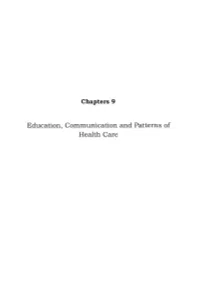 Chapters 9 Education, Communication and Patterns Of