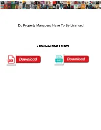 Do Property Managers Have to Be Licensed