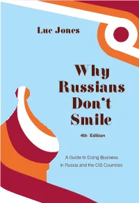 Luc Jones "Why Russians Don't Smile?". 4Th Edition