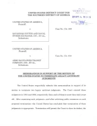 Memorandum in Support of the Motion of the United States to Terminate Legacy Antitrust Judgments