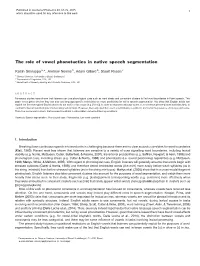 The Role of Vowel Phonotactics in Native Speech Segmentation